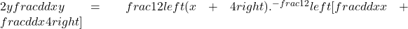 2yfrac d{dx}y=frac12left(x+4right).^{-frac12}left[frac d{dx}x+frac d{dx}4right]