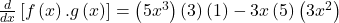 \frac d{dx}\left[f\left(x\right).g\left(x\right)\right]=\left(5x^3\right)\left(3\right)\left(1\right)-3x\left(5\right)\left(3x^2\right)