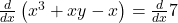 \frac d{dx}\left(x^3+xy-x\right)=\frac d{dx}7