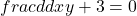 frac d{dx}y+3=0