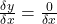 \frac{\delta y}{\delta x}=\frac0{\delta x}