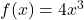 f(x)=4x^3