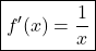 \boxed{f'(x)=\frac1x}