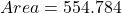  Area= 554.784