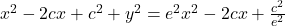 ⇒\;\;\;x^2-2cx+c^2+y^2=e^2x^2-2cx+\frac{c^2}{e^2}