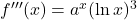 f'''(x)=a^x(\ln x)^3