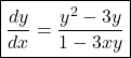 \boxed{\frac{dy}{dx}=\frac{y^2-3y}{1-3xy}}