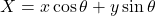 X=x\cos\theta+y\sin\theta