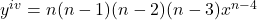 y^{iv}=n(n-1)(n-2)(n-3)x^{n-4}