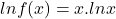 lnf(x)=x.lnx